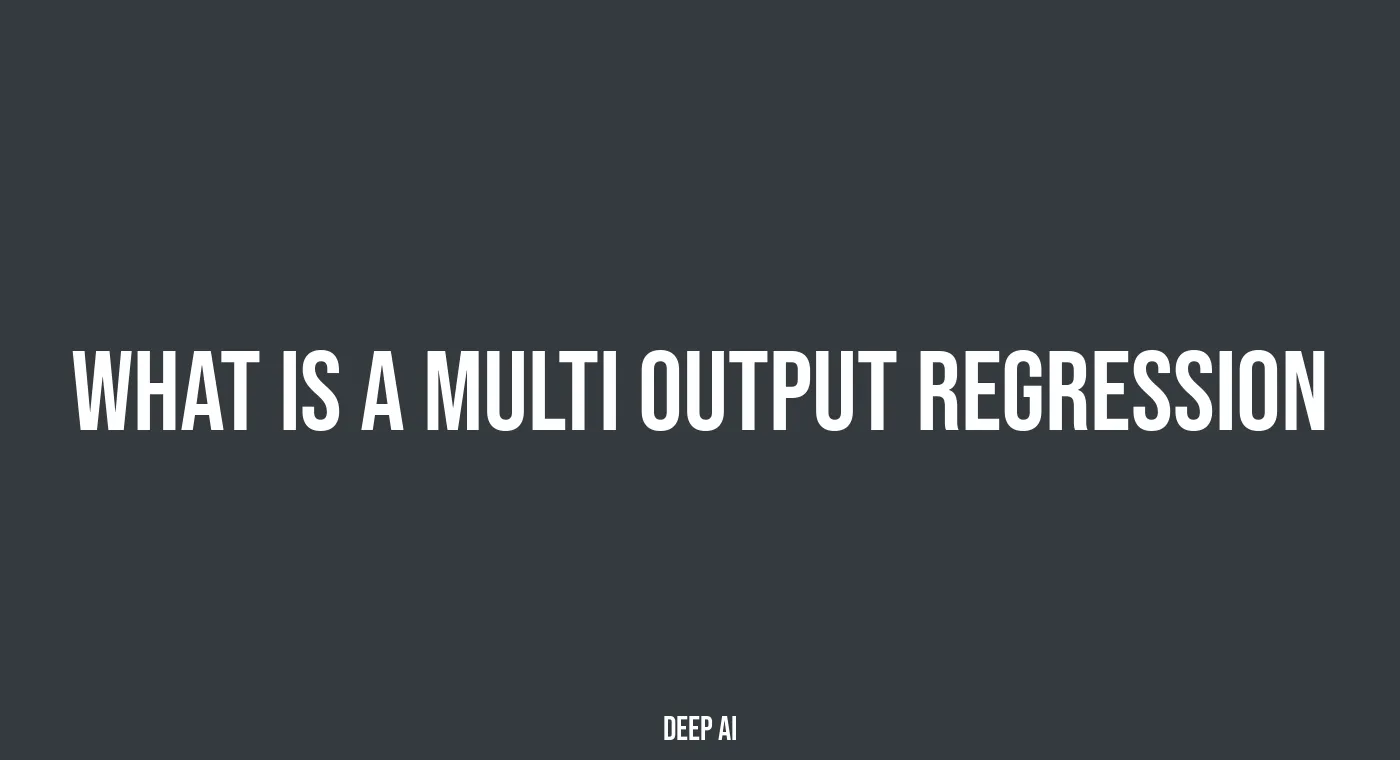 What Is Multi-Output Regression and How Does It Revolutionize Data ...